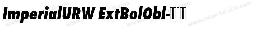 ImperialURW ExtBolObl字体转换